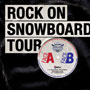 Rock On Snowboard Tour 2011 : les dates.