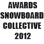 SGF: Awards du Snowboard Collective 2012
