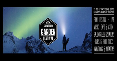 Il y aura quoi au snowboard garden festival ?